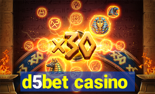 d5bet casino